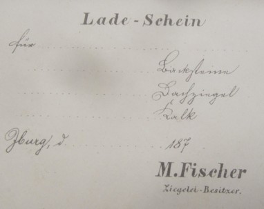 Lade-Schein der Zeigelei M. Fischer